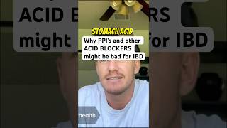 Why PPI’s amp Acid Blockers Might Be Bad for IBD ulcerativecolitis crohnsdisease crohns [upl. by Girish120]