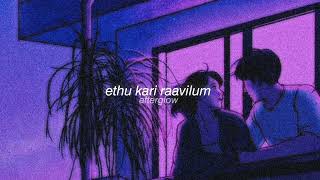 ethu kari raavilum  slowed  reverb [upl. by Lamrert]