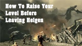 Skyrim  How To Raise Your Level Before Leaving Helgen Destruction Booster [upl. by Eittol]