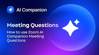 How to use Zoom AI Companion Meeting Questions [upl. by Parish]