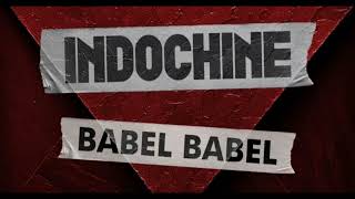 Indochine annonce la sortie de son nouvel album quotBabel Babelquot pour septembre 2024 [upl. by Itaws]