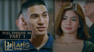 Linlang Full Episode 48  Part 14  English Subbed [upl. by Sirtemed491]