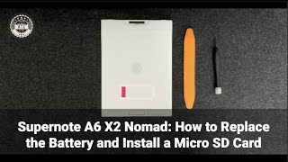 Supernote A6 X2 Nomad How to Upgrade and Repair [upl. by Molahs193]