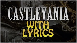 Castlevania with Lyrics  Heart of Fire [upl. by Edy]