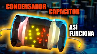 Cómo funciona un capacitor y para que sirve  Condensador eléctrico [upl. by Notlew]