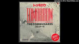 The Communards  Tomorrow 12 Extended Remix [upl. by Lannie]