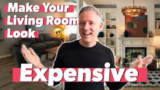 How to Make Your Living Room Look Expensive [upl. by Heigl879]