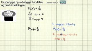 Matematikk  2PY  Sannsynlighet  Uavhengige og avhengige hendelser og produktsetningen [upl. by Ardnuhsor]