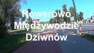 Rowerowo Międzywodzie  Dziwnów Zachodniopomorskie Polska [upl. by Akinahs581]