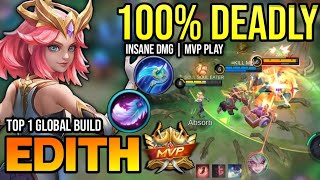 EDITH BEST BUILD 2023  BUILD TOP 1 GLOBAL EDITH GAMEPLAY  MOBILE LEGENDS✓ [upl. by Hendrick]