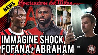 😱IMMAGINE SHOCK POVERO‼️FOFANA⚠️PUÒ RIAPRIRSI DIETRO A SORPRESA🔥ARRIVA LUI📣PRECISAZIONE DEL MILAN [upl. by Attennod332]