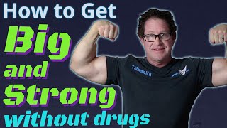 How to Get Big amp Strong Without Steroids or SARMs [upl. by Spiegel]