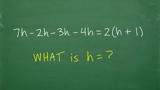 Steps to solve 7h – 2h – 3h – 4h  2h  1 Linear Equations Practice [upl. by Cammie482]