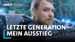 Ins Gefängnis für den Klimaschutz Letzte Generation  Mein Ausstieg  SWR Doku [upl. by Deloria]