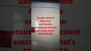 Google adword unsuspend account whats 8595395258 [upl. by Nailliw1]