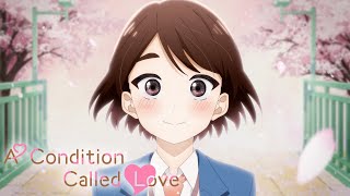 A Condition Called Love  Opening  Kimi no Sei [upl. by Enos]