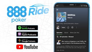 A NEW Podcast With Your Favourite Poker Players  888Ride [upl. by Ardnekat852]