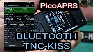 PicoAPRS KissTNC Bluetooth Mode APRSDROID [upl. by Zehcnas]