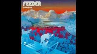 Feeder  Echo Park Full Album UK Version [upl. by Aerehs]