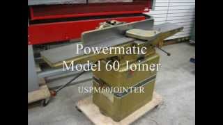 SOLDPowermatic Model 60 Jointer Joiner USPM60JOINTER [upl. by Essex]