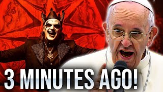 Pope Francis JUST REVEALS The Antichrist Has ARRIVED [upl. by Neelrahs740]