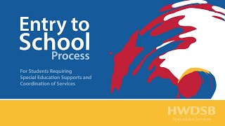 Entry to School Process  HWDSB [upl. by Namreg]