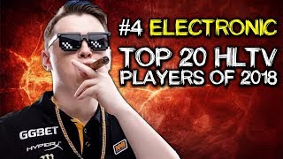 4 ELECTRONIC  ЛУЧШИЕ МОМЕНТЫ ЗА 2018 ГОД  TOP 20 CSGO PLAYERS OF 2018 [upl. by Yruj336]