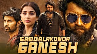 Gadallakonda Ganesh HD Action Hindi Dubbed Full Movie  Varun Tej Pooja Hegde Atharvaa [upl. by Annauqaj549]