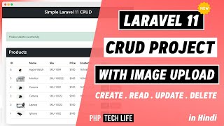 Laravel 11 CRUD Project Create  Read  Update  Delete  Image Upload  PHP Tech Life Hindi [upl. by Yerffe]