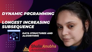 Mastering the Longest Increasing Subsequence  Dynamic Programming in Data Structures and Algorithms [upl. by Nally]