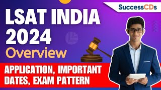 LSAT India 2024 Overview LSAT 2024 application started see Important Dates [upl. by Valma877]