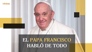 El Papa Francisco “Yo quiero ir a la Argentina” [upl. by Enilrem]