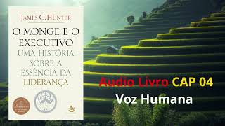 O Monge e o Executivo Capitulo 4 audiobook [upl. by Chadabe]