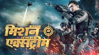 New Released  Mission Extreme Hindi Dub Full Movie  Arifin Shuvoo  Blockbuster Action Film [upl. by Marlane]