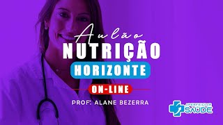 AULÃO HORIZONTE  NUTRIÇÃO [upl. by Karrie]