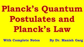 Planck’s Quantum Postulates and Planck’s Law [upl. by Canty]