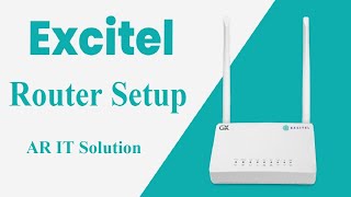 excitel syrotech router configuration [upl. by Oahc518]