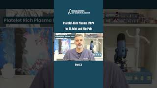 PlateletRich Plasma PRP for SI Joint and Hip Pain  PART 3 [upl. by Dabbs]