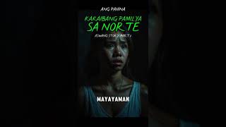 SI TATAY AT ANG KASAMBAHAY I TRUE HORROR STORY I ASWANG STORY aswangsabaryo pinoyhorrorstory [upl. by Semmes851]