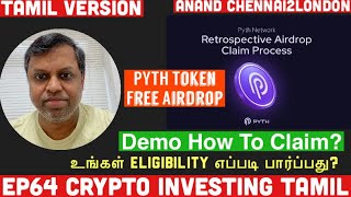 EP64 Crypto Tamil  PYTH Token  Free AIRDROP  How To Claim  Detailed DEMO  YOU MAY BE ELIGIBLE [upl. by Deloria]