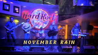 November Rain Live Cover  Hard Rock Cafe Hyderabad [upl. by Denice]