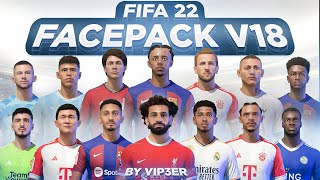 FacePack V18 by ViP3eR For FIFA22 PC  TU17 [upl. by Gustafsson]