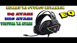 GamePower Kizaru 71 Siyah Surround RGB Oyuncu KulaklıkEQ AyarıKizaru 71 Ayarı [upl. by Ahseinad980]