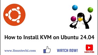 How to Install KVM on Ubuntu 2404 StepbyStep [upl. by Nivonod182]