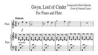 SHEET MUSIC Dark Souls  Gwyn Lord of Cinder Piano and Flute [upl. by Gitel]