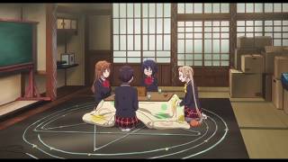 Chunibyo Extras  TAZER  KYOTO ANIMATION [upl. by Zildjian]