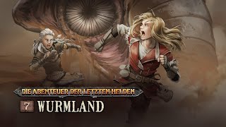 Die Abenteuer der Letzten Helden  7  Wurmland [upl. by Yrolg]