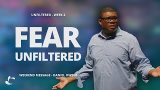 Fear Unfiltered  Daniel Owens  Life Springs Church [upl. by Obla]