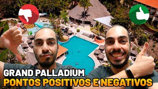 Grand Palladium Imbassaí  10 Pontos positivos e negativos do Resort [upl. by Otanutrof]