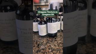 Oregano Tincture vs Oregano Oil oreganooil herbalremedies oregano [upl. by Rosalinda]